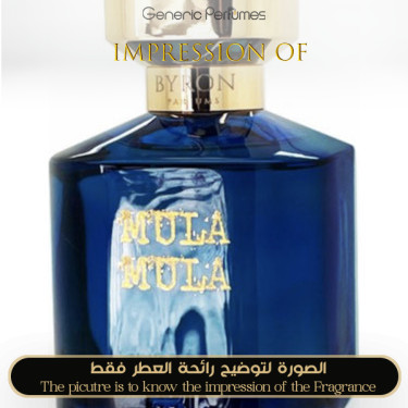 Byron Parfums - Mula Mula for Unisex - A+ Byron Parfums Premium